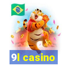 9l casino